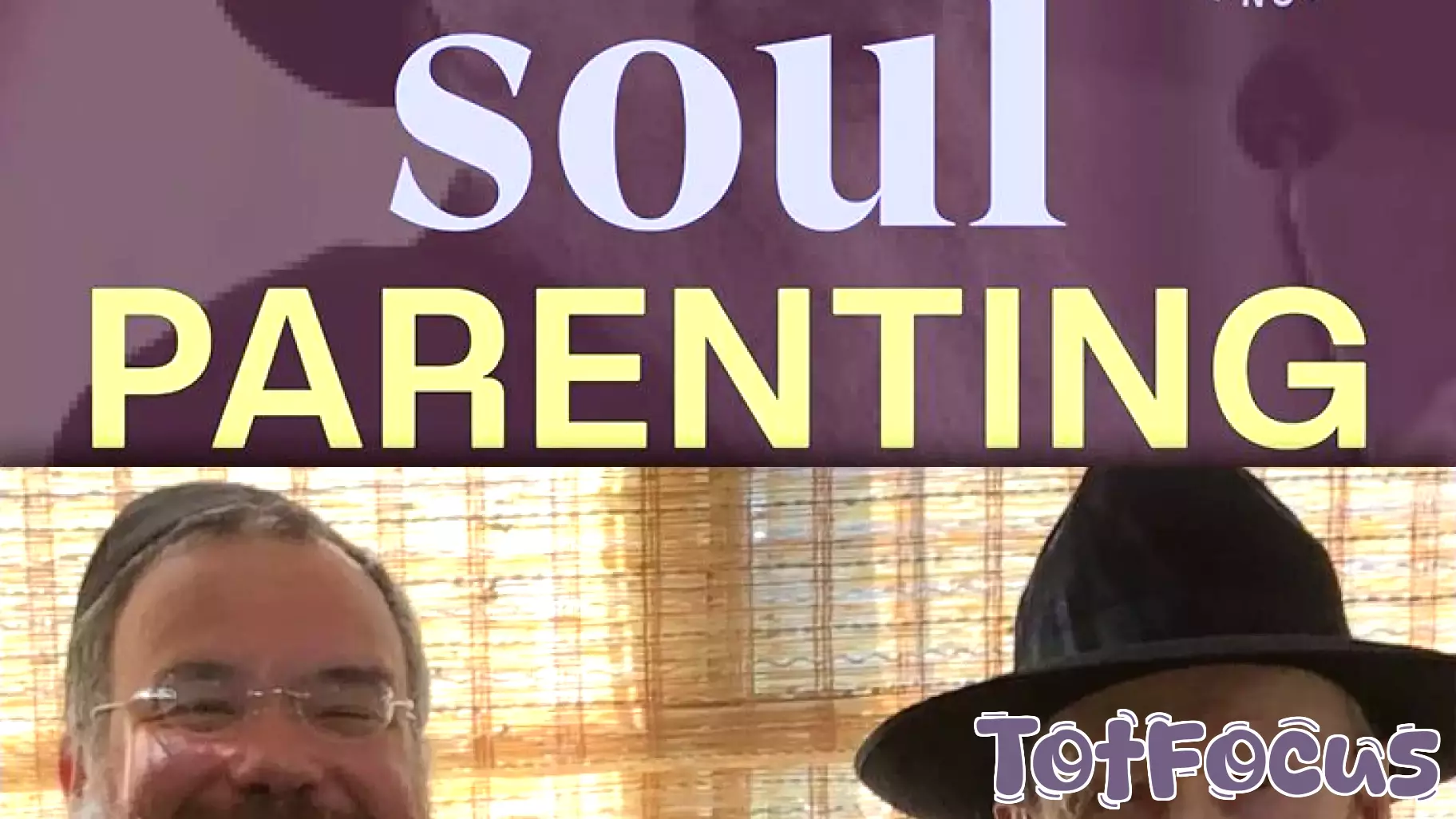 Rabbi Taub Revives Highly Acclaimed Parenting Course